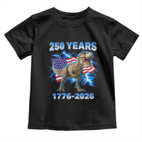 Funny Patriotic Dino Rex 250 Years 1776 2026 Toddler T Shirt Dinosaur USA Flag America 250th Anniversary Celebration