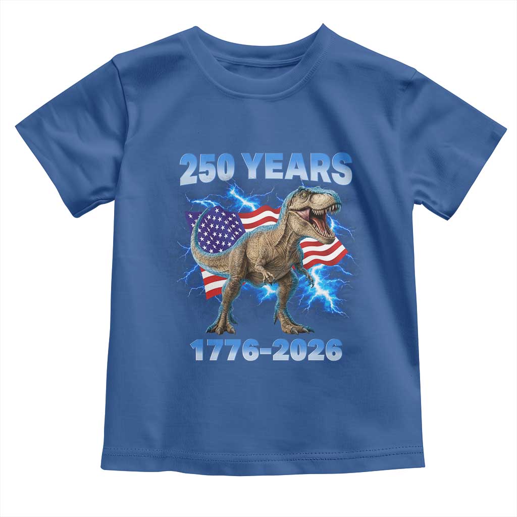 Funny Patriotic Dino Rex 250 Years 1776 2026 Toddler T Shirt Dinosaur USA Flag America 250th Anniversary Celebration