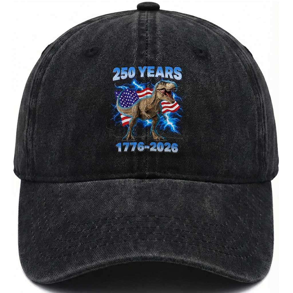 Funny Patriotic Dino Rex 250 Years 1776 2026 Washed Cotton Baseball Cap Dinosaur USA Flag America 250th Anniversary Celebration