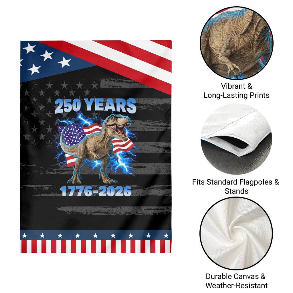 Funny Patriotic Dino Rex 250 Years 1776 2026 Garden Flag Dinosaur USA Flag America 250th Anniversary Celebration