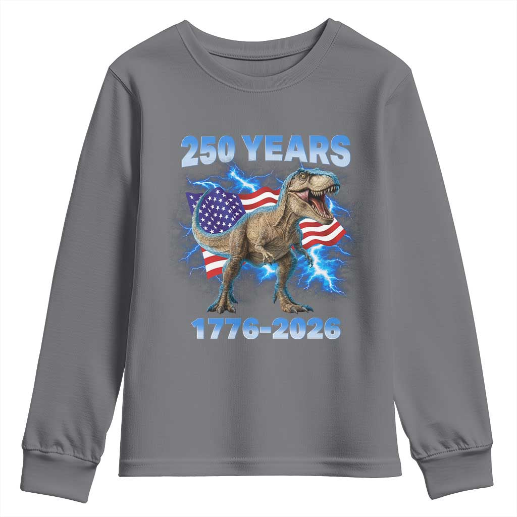 Funny Patriotic Dino Rex 250 Years 1776 2026 Youth Sweatshirt Dinosaur USA Flag America 250th Anniversary Celebration