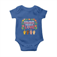 The Only Thing More Powerful Than Hate Is Love Floral Diversity Baby Onesie LOVE Hand Sign Language Bunny Inspirational Quote
