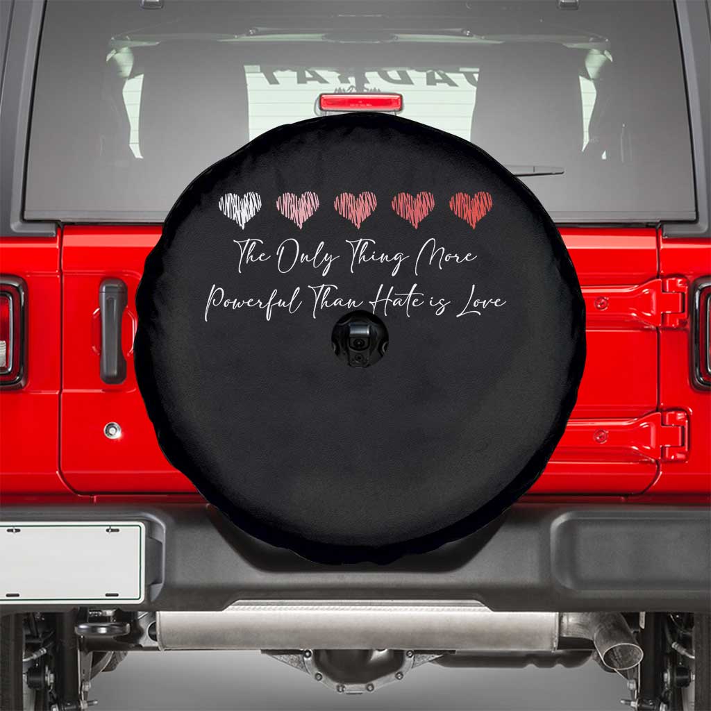 The Only Thing More Powerful Than Hate Is Love Spare Tire Cover Red Hearts Elegant Bunny Inspirational Quote