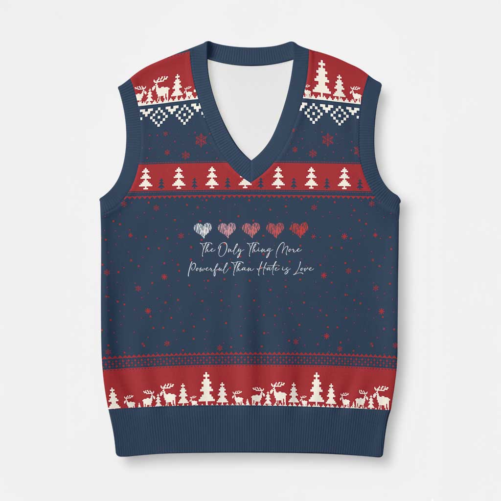 The Only Thing More Powerful Than Hate Is Love V-Neck Knit Sweater Vest Red Hearts Elegant Bunny Inspirational Quote