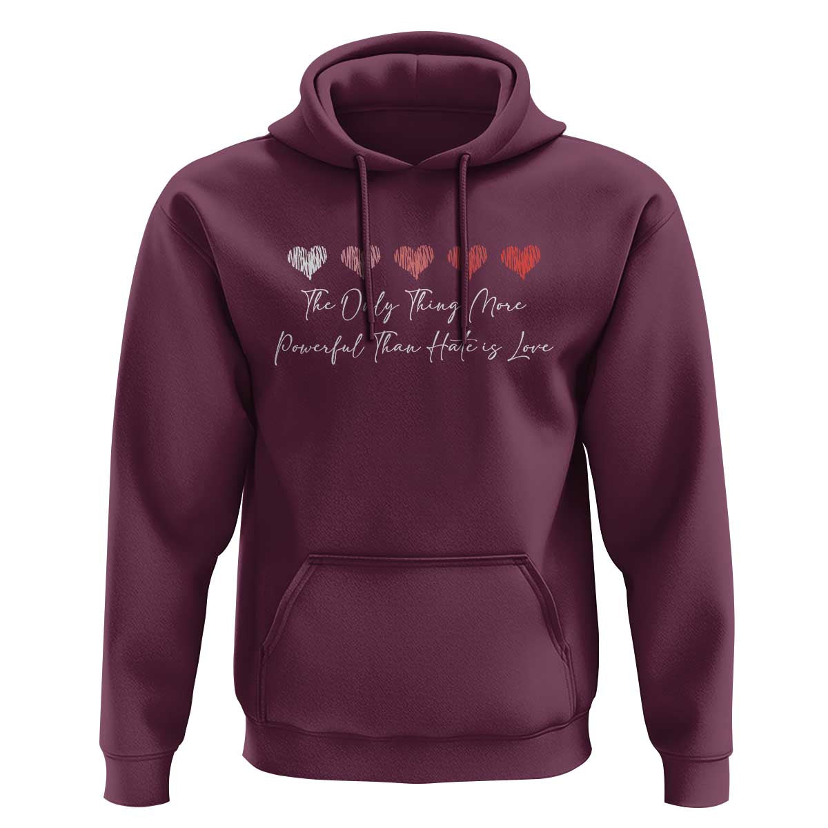 The Only Thing More Powerful Than Hate Is Love Hoodie Red Hearts Elegant Bunny Inspirational Quote
