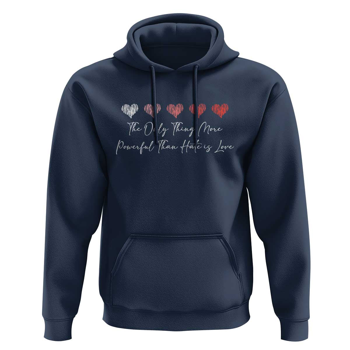 The Only Thing More Powerful Than Hate Is Love Hoodie Red Hearts Elegant Bunny Inspirational Quote