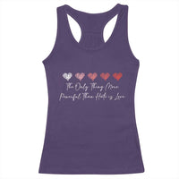 The Only Thing More Powerful Than Hate Is Love Racerback Tank Top Red Hearts Elegant Bunny Inspirational Quote