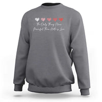 The Only Thing More Powerful Than Hate Is Love Sweatshirt Red Hearts Elegant Bunny Inspirational Quote