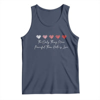 The Only Thing More Powerful Than Hate Is Love Tank Top Red Hearts Elegant Bunny Inspirational Quote