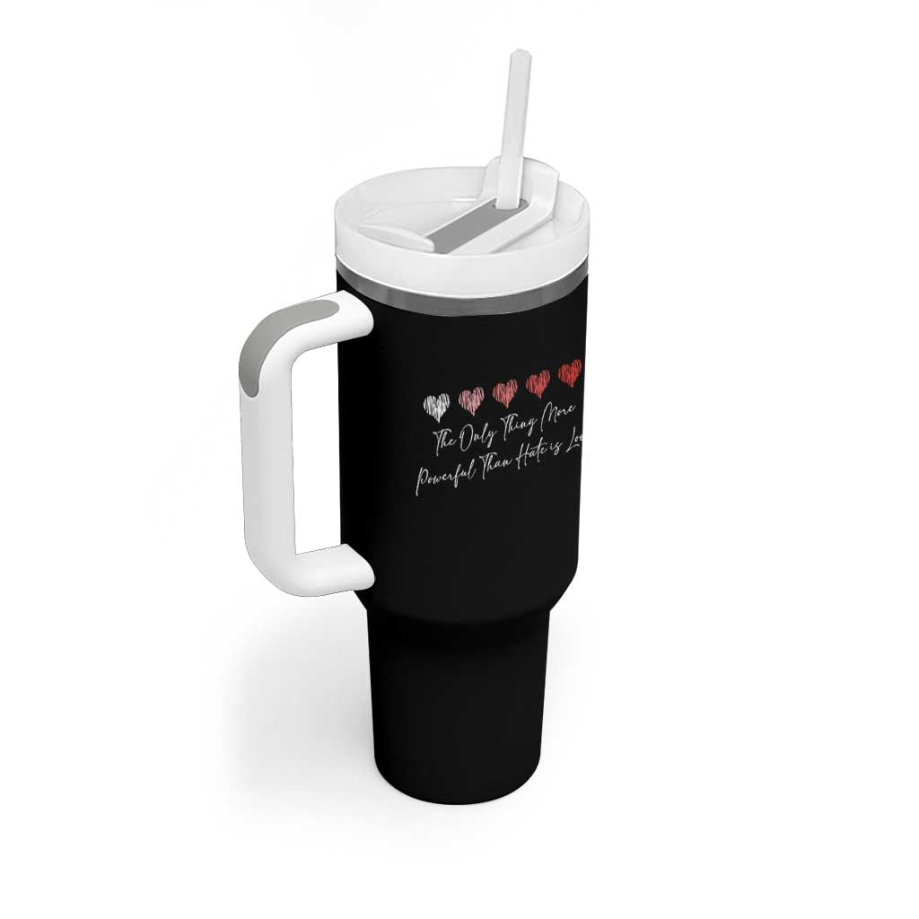 The Only Thing More Powerful Than Hate Is Love Tumbler With Handle Red Hearts Elegant Bunny Inspirational Quote