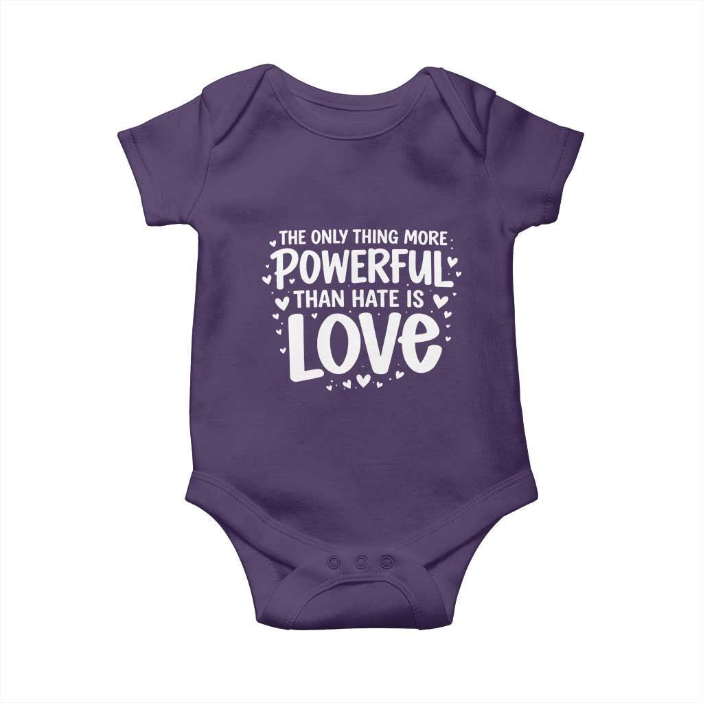 The Only Thing More Powerful Than Hate Is Love Baby Onesie Bold Hand Lettered Bunny Inspirational Unity