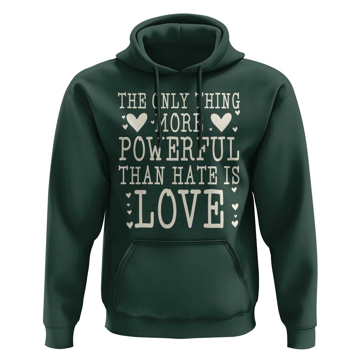 The Only Thing More Powerful Than Hate Is Love Hoodie Whimsical Heart Typography Bunny Inspirational Statement