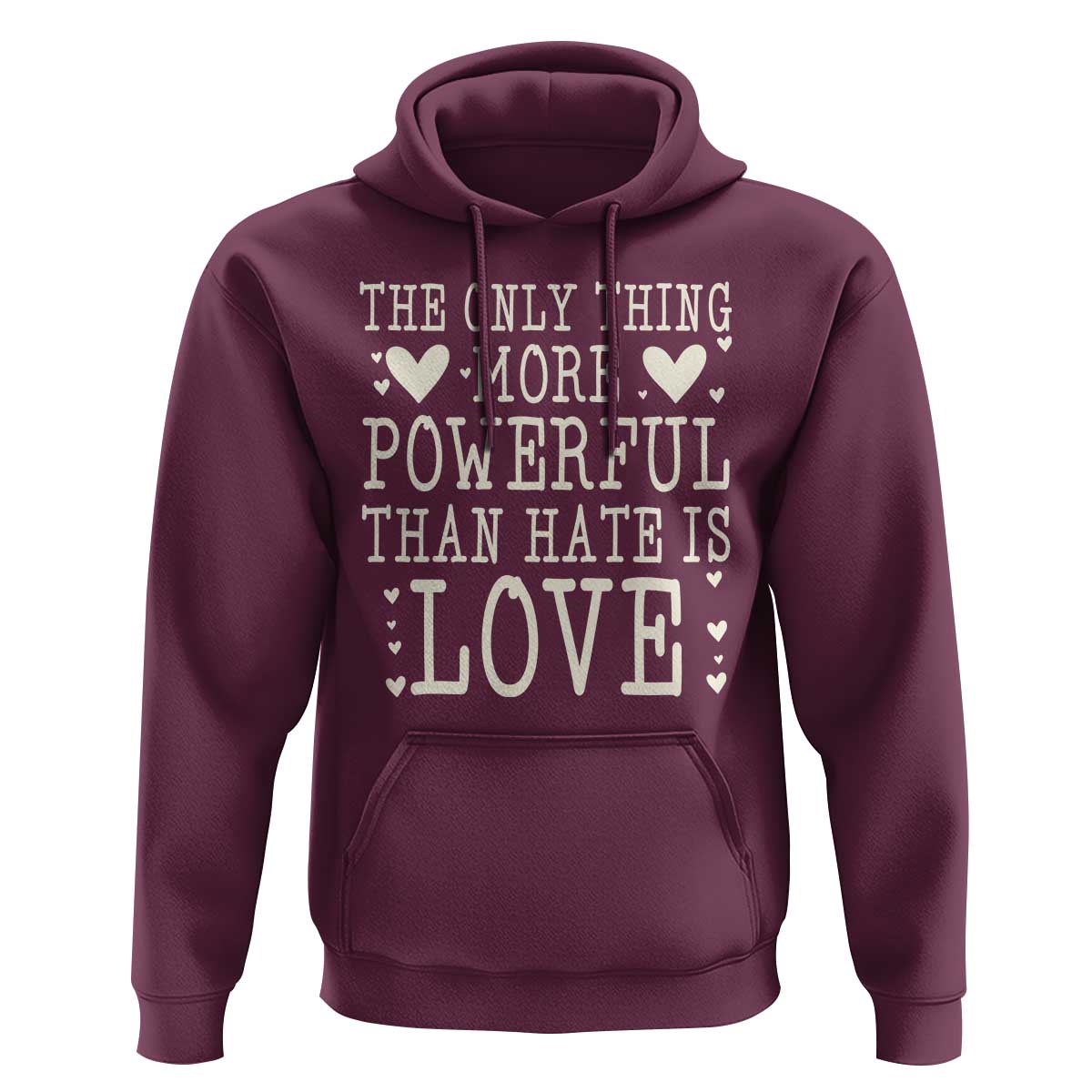 The Only Thing More Powerful Than Hate Is Love Hoodie Whimsical Heart Typography Bunny Inspirational Statement