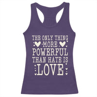 The Only Thing More Powerful Than Hate Is Love Racerback Tank Top Whimsical Heart Typography Bunny Inspirational Statement