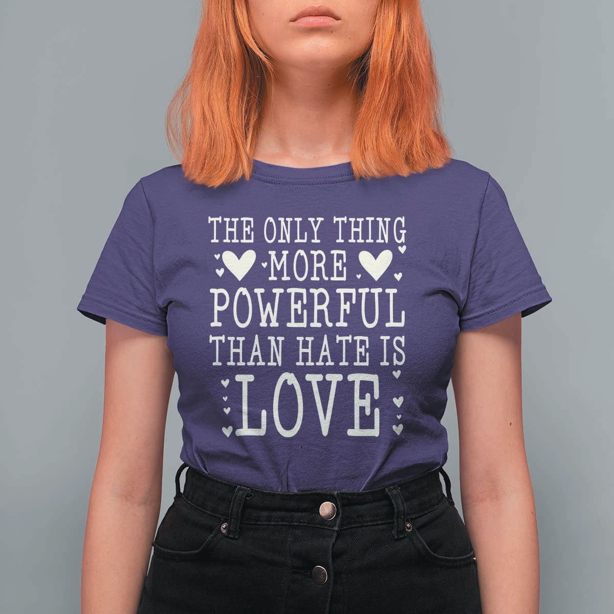 The Only Thing More Powerful Than Hate Is Love T Shirt For Women Whimsical Heart Typography Bunny Inspirational Statement