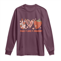 Strawberry Festival Long Sleeve Shirt Peace Love Strawberry Cute Fruit Lover