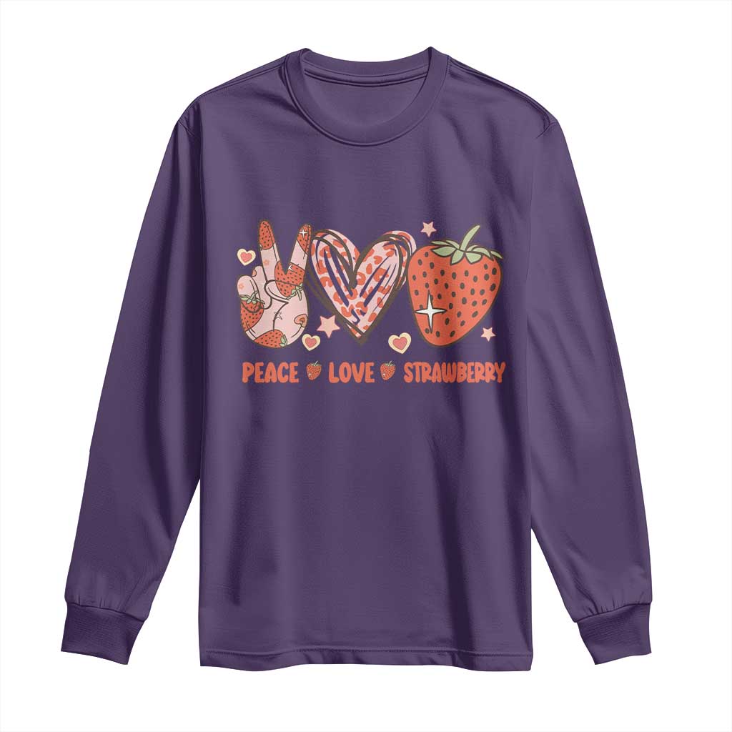 Strawberry Festival Long Sleeve Shirt Peace Love Strawberry Cute Fruit Lover