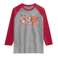 Strawberry Festival Raglan Shirt Peace Love Strawberry Cute Fruit Lover