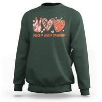 Peace Love Strawberry Cute Strawberry Festival Fruit Lover Sweatshirt, Strawberry Shirt, Spring Season Shirt Sweatshirt - Wonder Print Shop