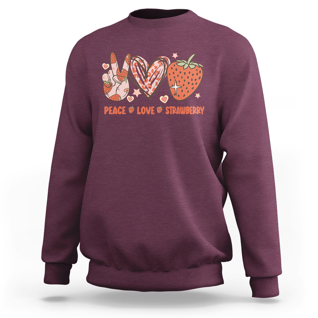 Peace Love Strawberry Cute Strawberry Festival Fruit Lover Sweatshirt, Strawberry Shirt, Spring Season Shirt Sweatshirt - Wonder Print Shop