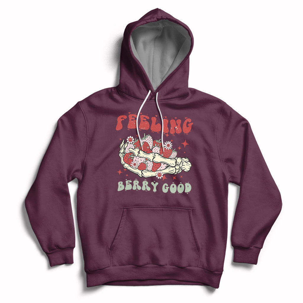 Feeling Berry Good Cute Strawberry Festival Fruit Lover Hoodie, Strawberry Shirt, Spring Season Shirt Hoodie - Wonder Print Shop