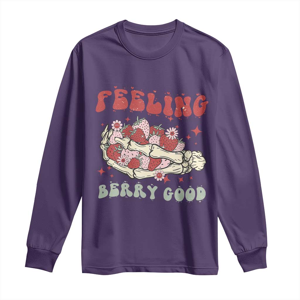 Strawberry Festival Long Sleeve Shirt Feeling Berry Good Fruit Lover Skeleton Hand
