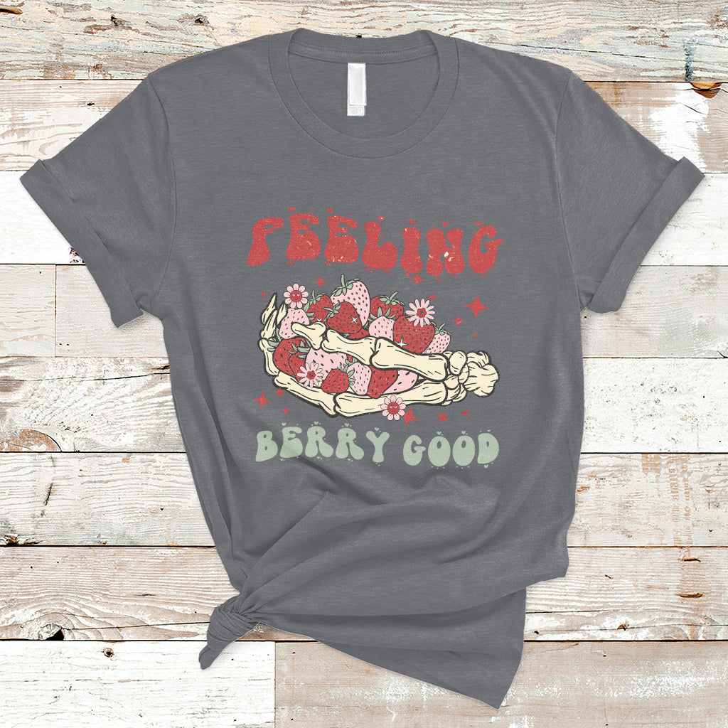 Feeling Berry Good Cute Strawberry Festival Fruit Lover T-shirt, Strawberry Shirt, Spring Season Shirt T-Shirt - Wonder Print Shop