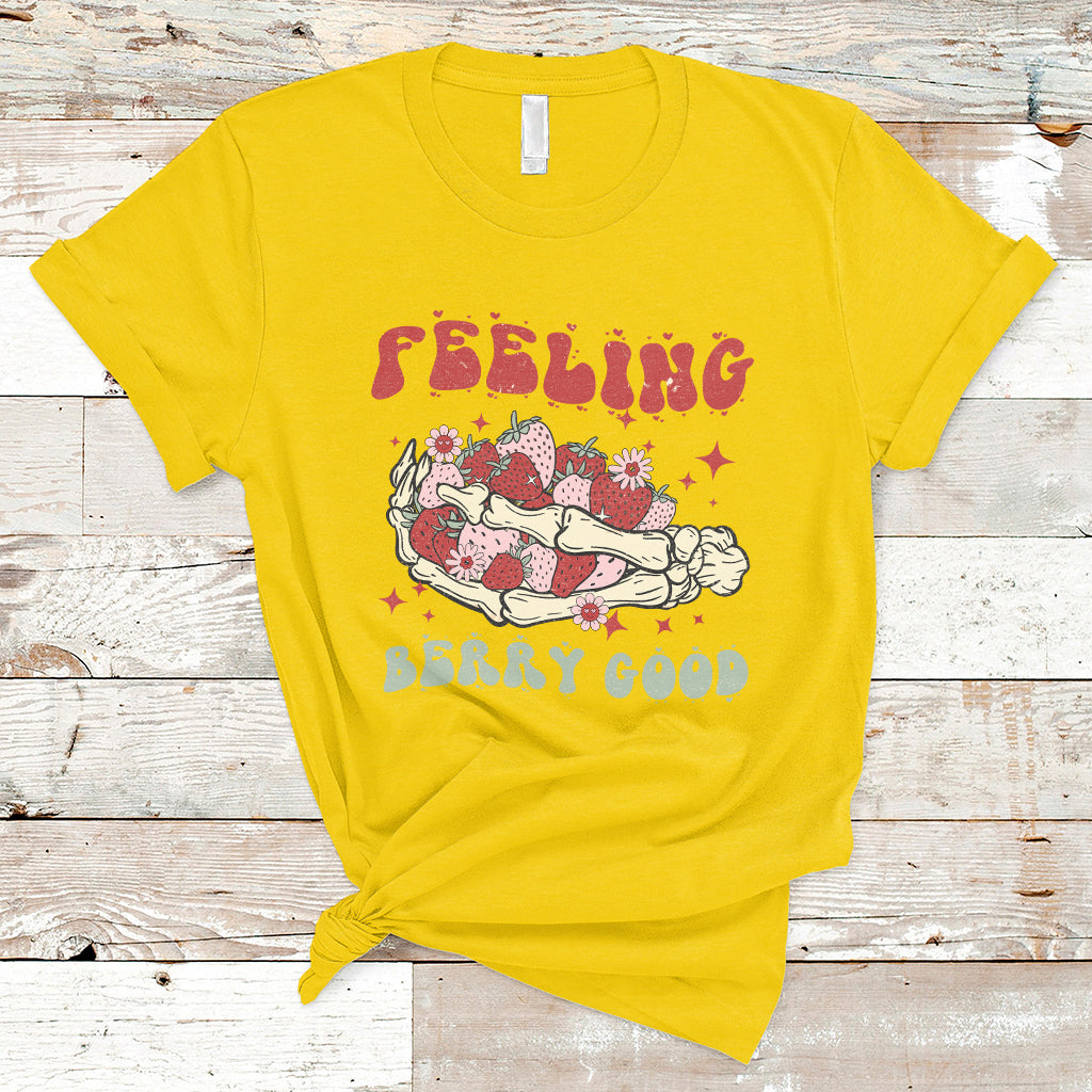 Feeling Berry Good Cute Strawberry Festival Fruit Lover T-shirt, Strawberry Shirt, Spring Season Shirt T-Shirt - Wonder Print Shop
