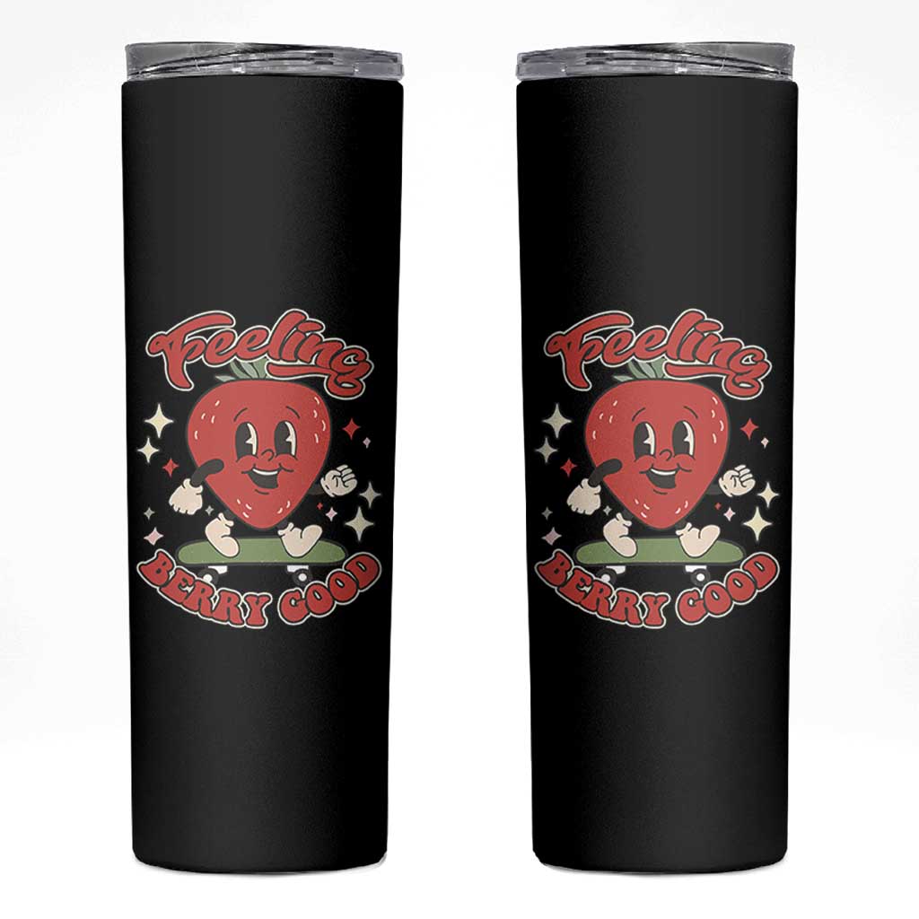 Strawberry Festival Skinny Tumbler Cute Feeling Berry Good Fruit Lover