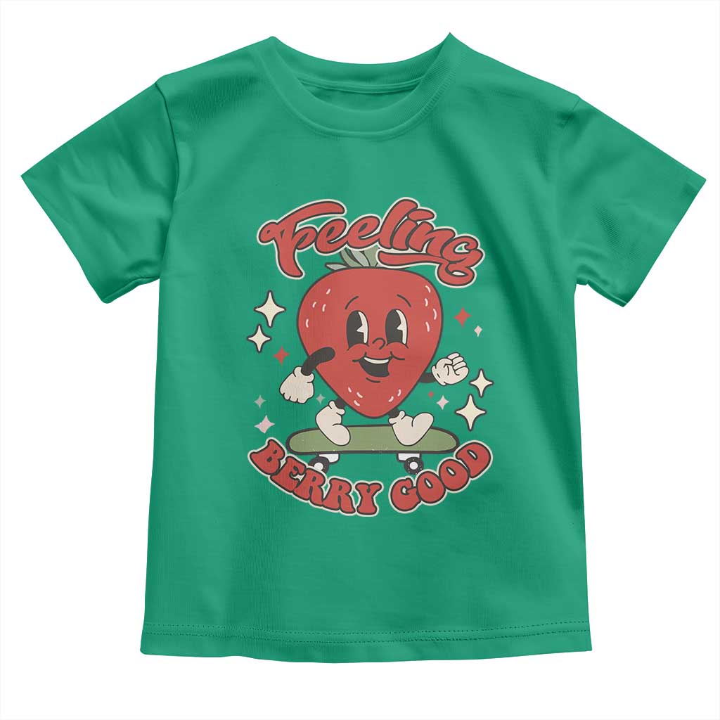 Strawberry Festival Toddler T Shirt Cute Feeling Berry Good Fruit Lover