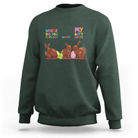 My Butt Hurts What Where Easter Chocolate Bunny Funny Easter Sweatshirt - Wonder Print Shop
