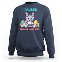I Paused My Game To Egg Hunt Funny Easter Gamer Boys Kids Sweatshirt - Wonder Print Shop