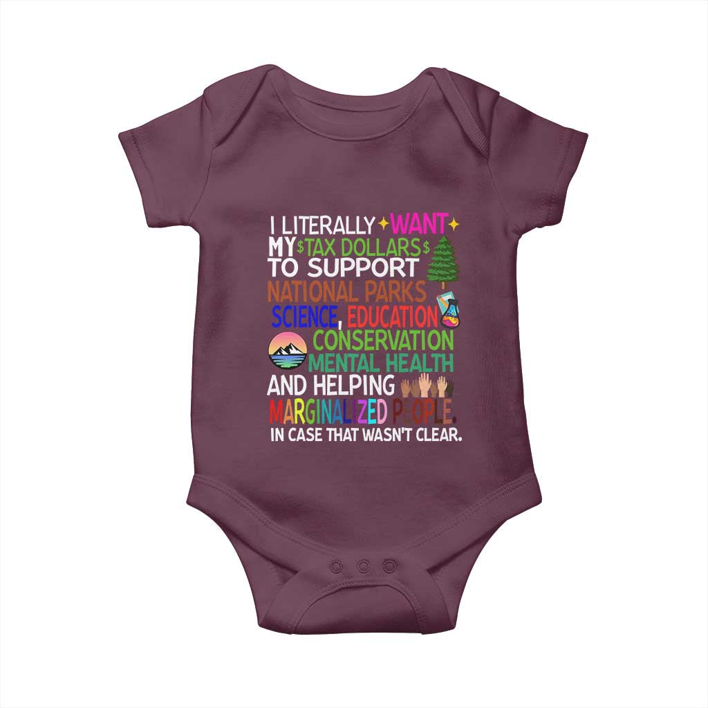 I Literally Want My Tax Dollars To Support National Park Baby Onesie