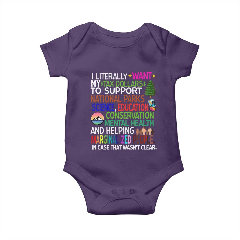 I Literally Want My Tax Dollars To Support National Park Baby Onesie