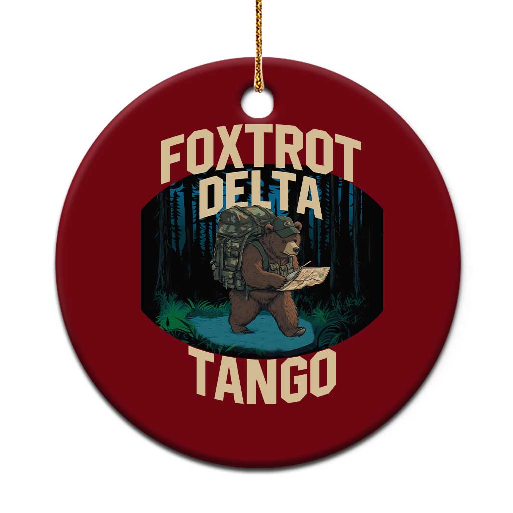 Foxtrots Deltas Tangos Funny Bear Resist Ceramic Ornament Protect Our National Parks - Wonder Print Shop