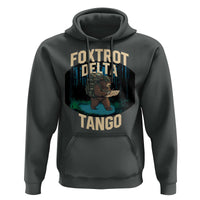 Foxtrots Deltas Tangos Funny Bear Resist Hoodie Protect Our National Parks