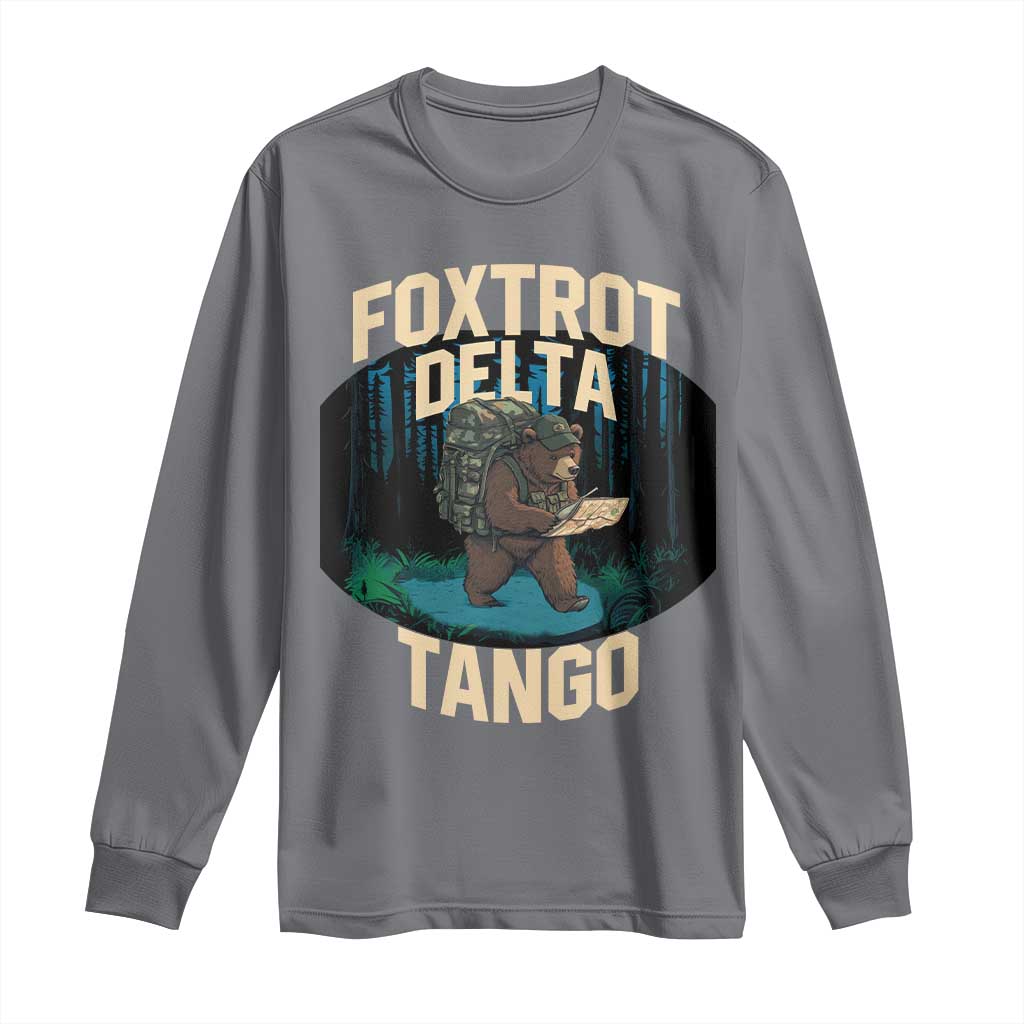 Foxtrots Deltas Tangos Funny Bear Resist Long Sleeve Shirt Protect Our National Parks