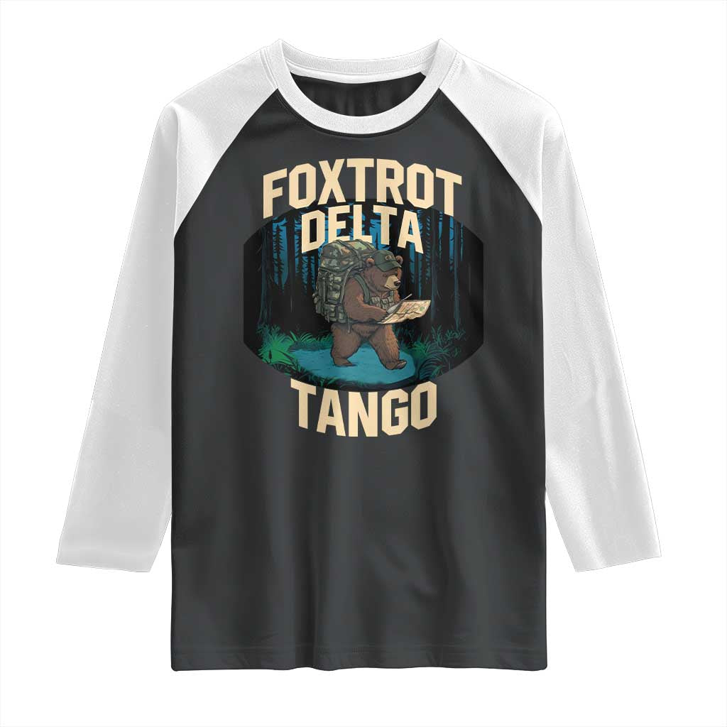 Foxtrots Deltas Tangos Funny Bear Resist Raglan Shirt Protect Our National Parks