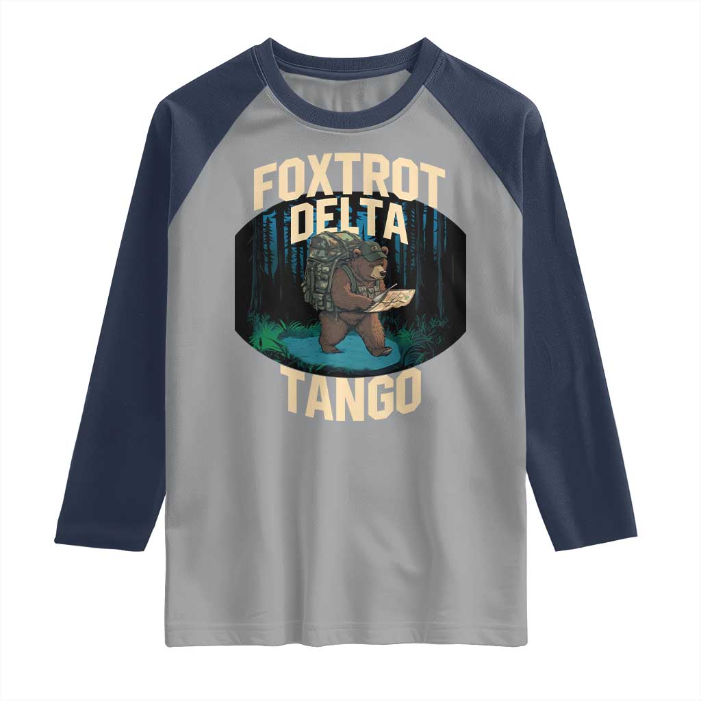 Foxtrots Deltas Tangos Funny Bear Resist Raglan Shirt Protect Our National Parks