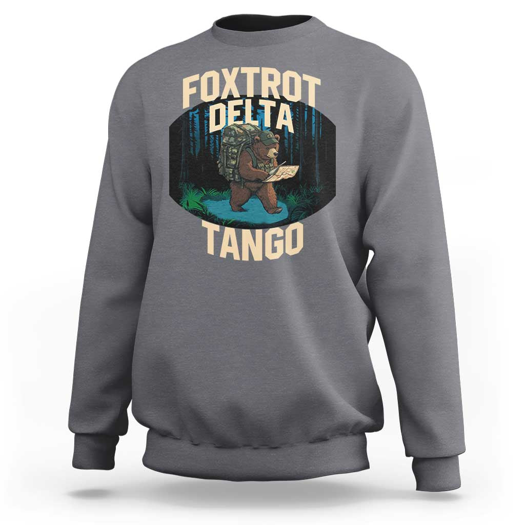 Foxtrots Deltas Tangos Funny Bear Resist Sweatshirt Protect Our National Parks