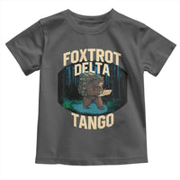 Foxtrots Deltas Tangos Funny Bear Resist Toddler T Shirt Protect Our National Parks