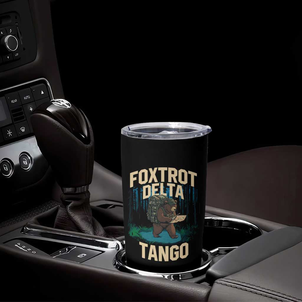 Foxtrots Deltas Tangos Funny Bear Resist Tumbler Cup Protect Our National Parks