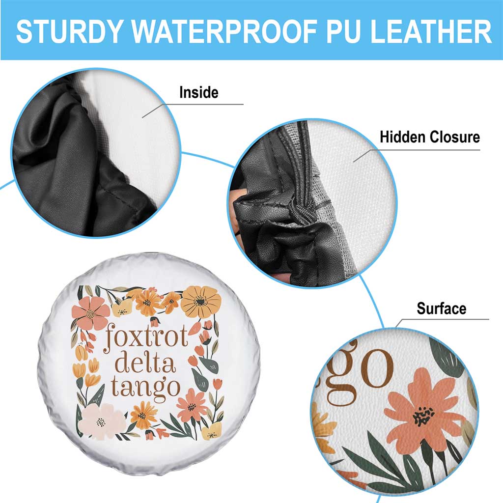 Foxtrots Deltas Tangos Boho Floral Spare Tire Cover Funny Offensive