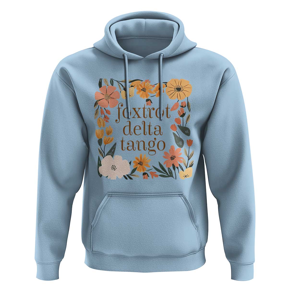 Foxtrots Deltas Tangos Boho Floral Hoodie Funny Offensive Retro