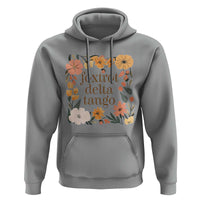 Foxtrots Deltas Tangos Boho Floral Hoodie Funny Offensive Retro