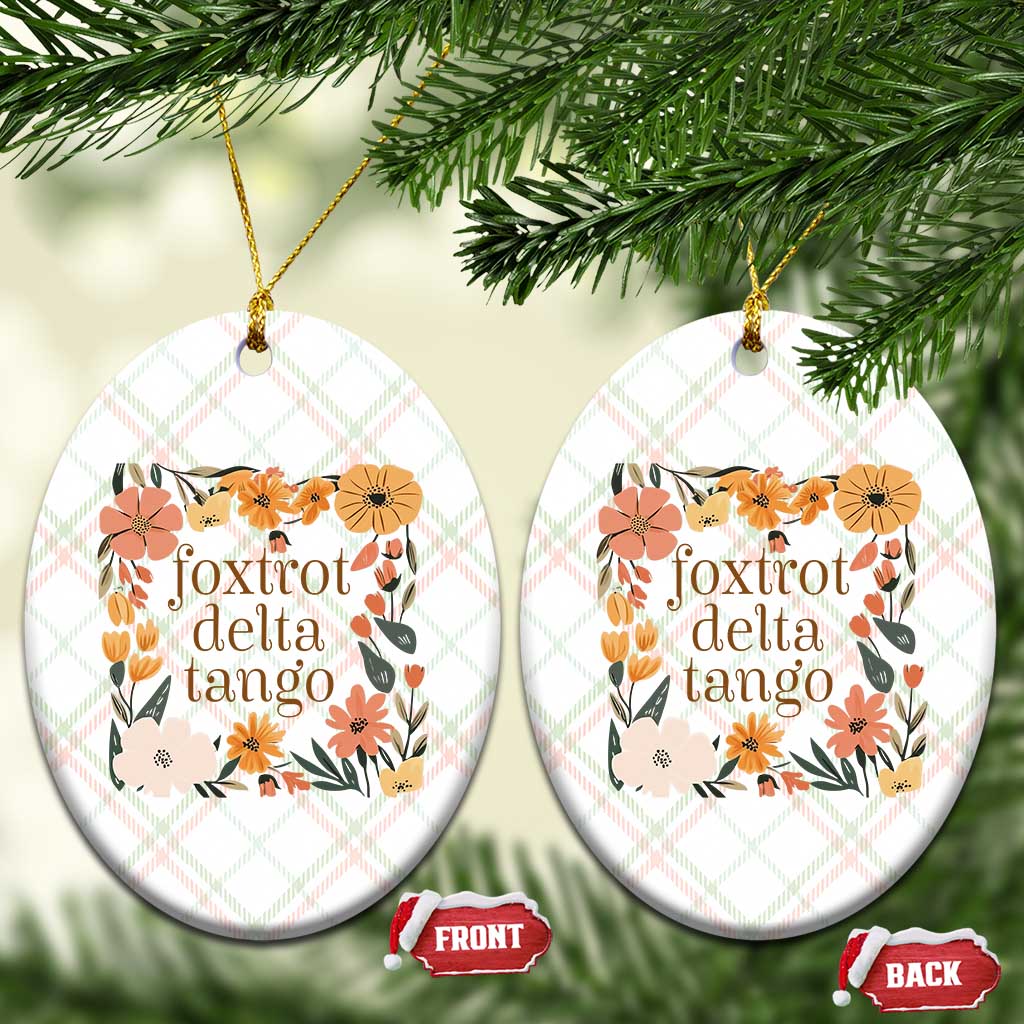 Foxtrots Deltas Tangos Boho Floral Ceramic Ornament Funny Offensive - Wonder Print Shop