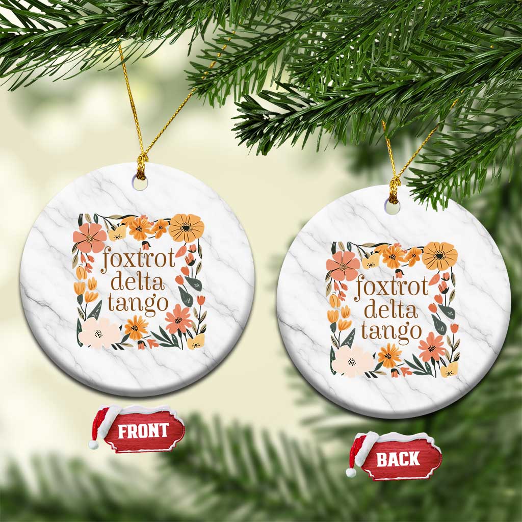 Foxtrots Deltas Tangos Boho Floral Ceramic Ornament Funny Offensive - Wonder Print Shop