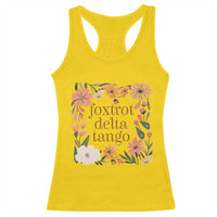Foxtrots Deltas Tangos Boho Floral Racerback Tank Top Funny Offensive