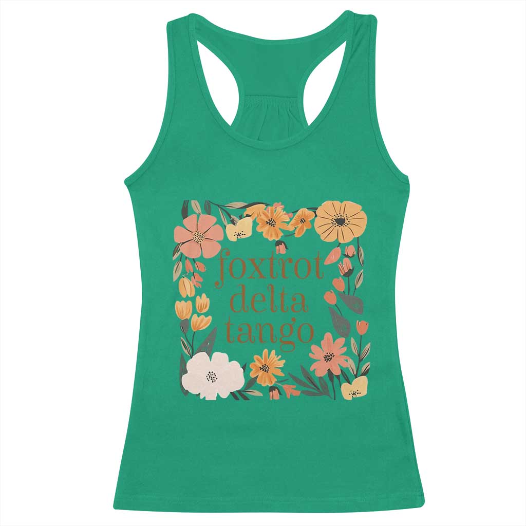 Foxtrots Deltas Tangos Boho Floral Racerback Tank Top Funny Offensive