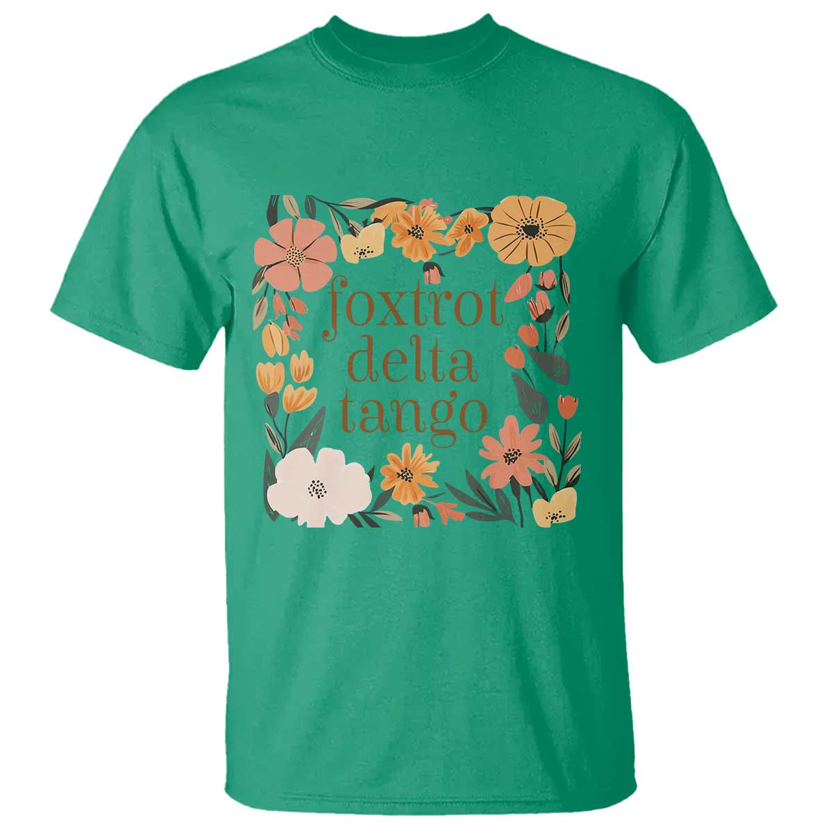 Foxtrots Deltas Tangos Boho Floral T Shirt Funny Offensive Retro